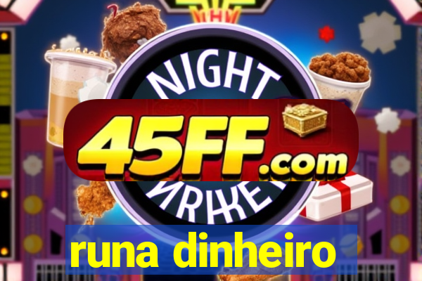 runa dinheiro